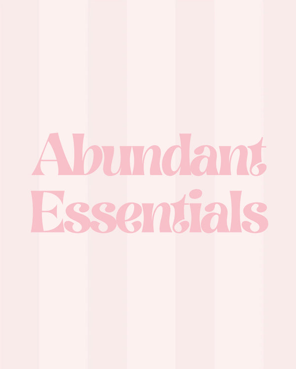 Abundant Essentials